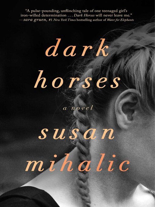 Title details for Dark Horses by Susan Mihalic - Available